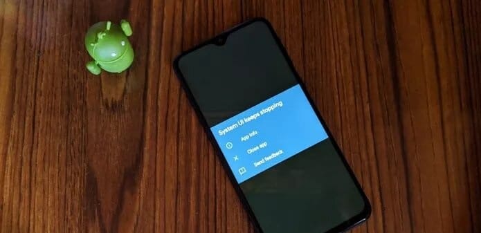 مشكلة واجهة المستخدم system ui has stopped