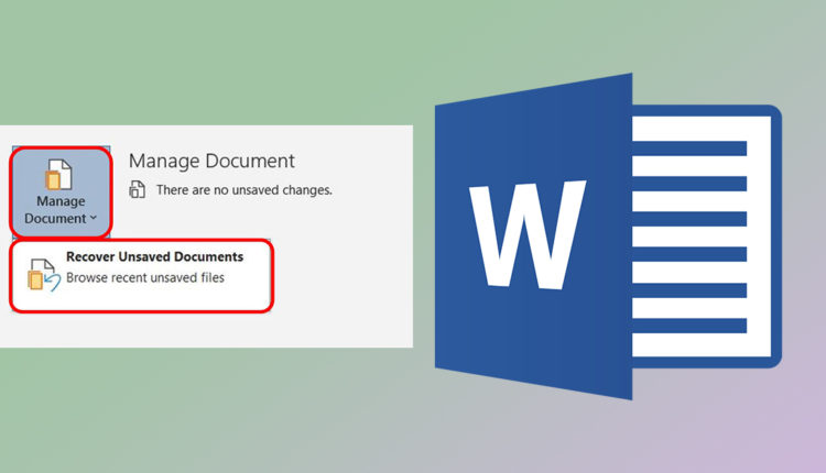 طرق استرجاع ملفات وورد لم يتم حفظها