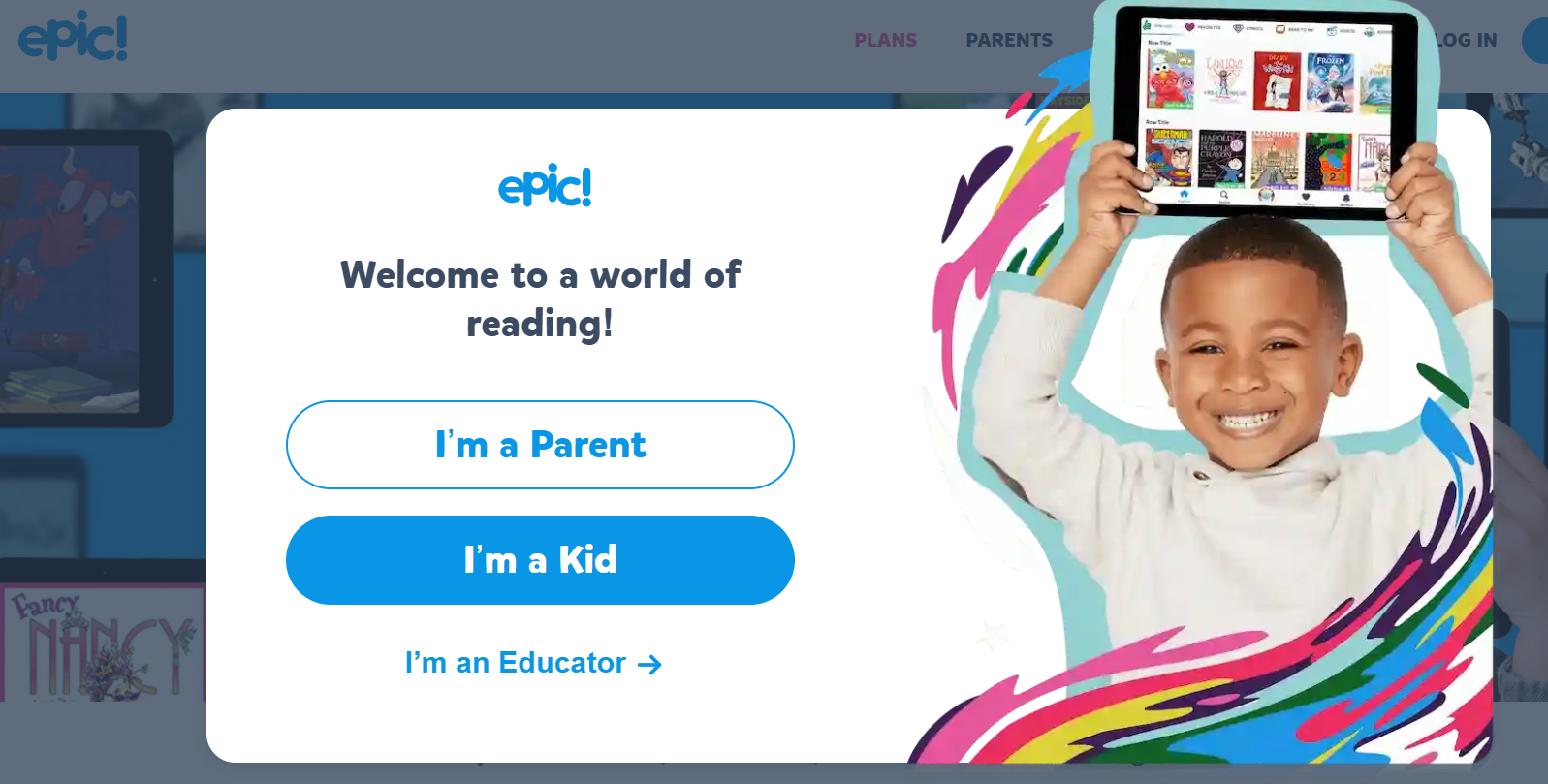 نافذة منبثقة على موقع Epic! ترحب بالمستخدمين وتقدم خيارات تسجيل الدخول كولي أمر أو طفل أو معلم.